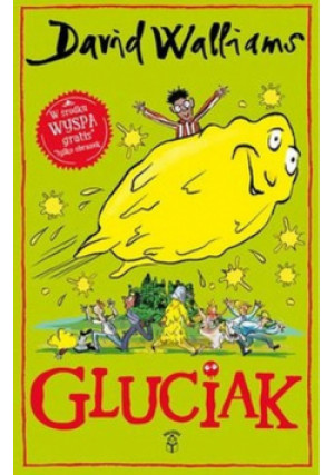 Gluciak - David Walliams - książka  wyd. 2022