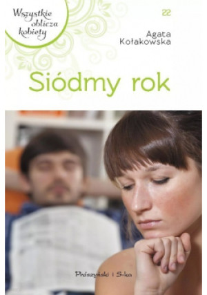Siódmy rok - Agata Kołakowska - książka  wyd. 2012
