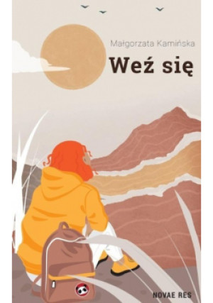 Weź się - Małgorzata Kamińska - książka  wyd. 2021