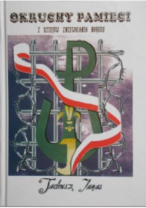 Okruchy pamięci - Tadeusz Janas - książka  wyd. 2008