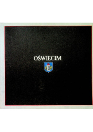 Oświęcim - Elżbieta Skalińska Dindorf - książka  wyd. 1990