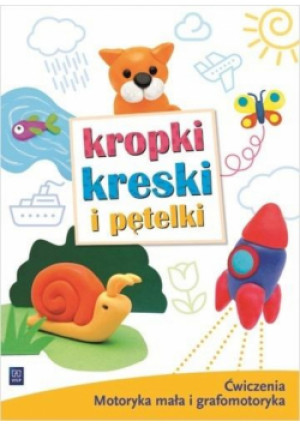 Kropki, kreski i pętelki. Ćwiczenia grafomot. WSiP - książka  wyd. 2020