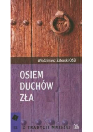 Osiem duchów zła - Włodzimierz Zatorski - książka  wyd. 2012