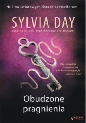 Obudzone pragnienia - Sylvia Day - książka  wyd. 2013
