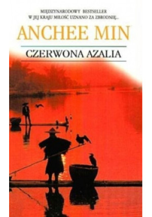 Czerwona Azalia - Anchee Min - książka  wyd. 2003