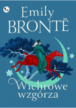 Wichrowe wzgórza - Emily Bronte - książka  wyd. 2022