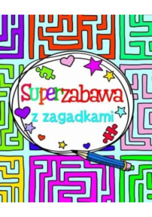 Superzabawa z zagadkami - książka  wyd. 2017