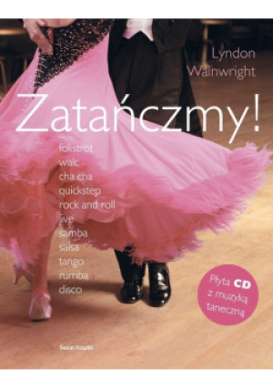 Zatańczmy z CD - Lyndon Wainwrigt - książka  wyd. 2006