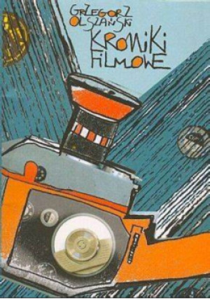 Kroniki filmowe - Grzegorz Olszański - książka  wyd. 2006