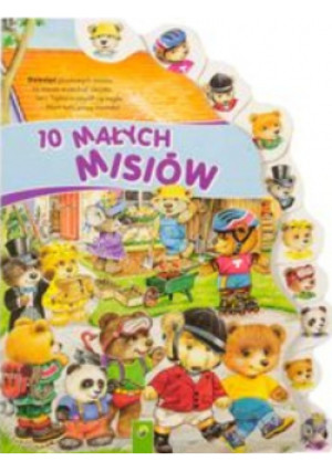 10 Małych misiów - Praca Zbiorowa - książka  wyd. 2014