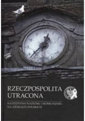 Rzeczpospolita utracona - Jerzy Eisler - książka historyczna wyd. 2010