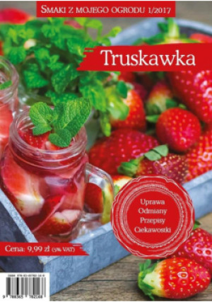 Smaki z mojego ogrodu 1 /  17 Truskawka - książka  wyd. 2017