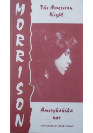 Amerykańska noc - James Douglas Morrison - książka  wyd. 1999
