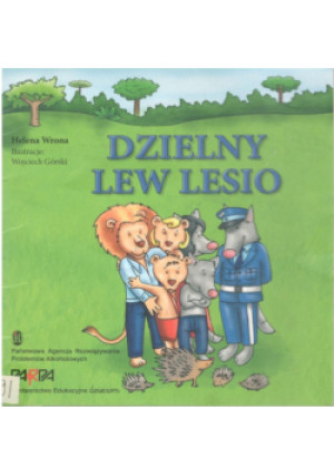 Dzielny lew Lesio - Helena Wrona - książka  wyd. 2007
