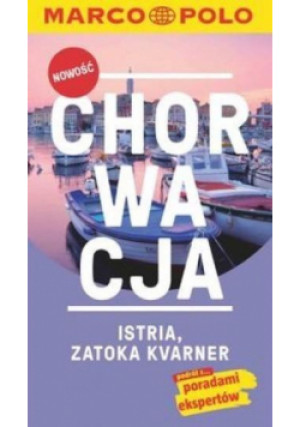 Chorwacja Istria - Daniela Schetar - książka  wyd. 2017