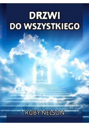Drzwi do Wszystkiego - Nelson Ruby - książka  wyd. 2019