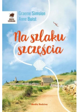 Na szlaku szczęścia - Graeme Simsion, Simsion Graeme, Buist Anne - książka  wyd. 2019