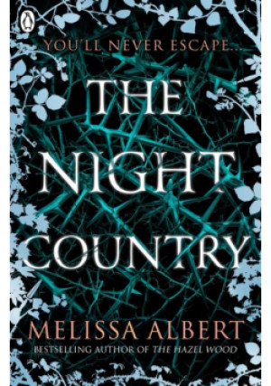The Night Country - Melissa Albert - książka  wyd. 2020