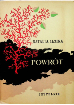 Powrót - Natalia Iljina - książka  wyd. 1958