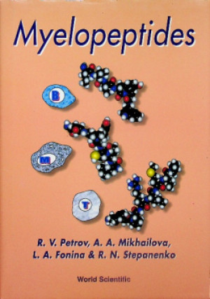 Myelopeptides - R. V. Petrov, A. A. Mikhailova - książka  wyd. 1999