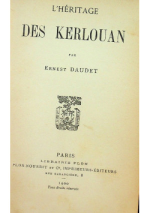 Des kerlouan 1900 r. - Erneste Daudet - książka  wyd. 1900