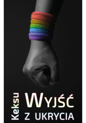 Wyjść z ukrycia - Keksu - książka  wyd. 2022
