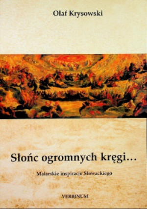 Słońc ogromnych kręgi - Olaf Krysowski - książka historyczna wyd. 2002