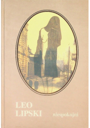 Niespokojni - Leo Lipski - książka  wyd. 1998
