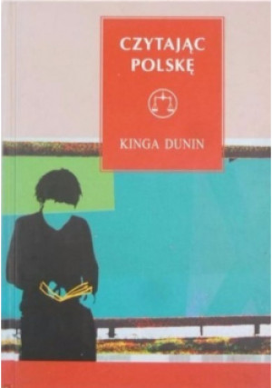 Czytając Polskę - Kinga Dunin - książka  wyd. 2004