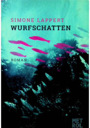Wurfschatten - Simone Lappert - książka  wyd. 2014