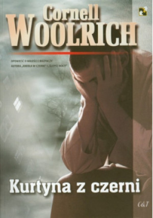 Kurtyna z czerni - Cornell Woolrich - książka  wyd. 2009