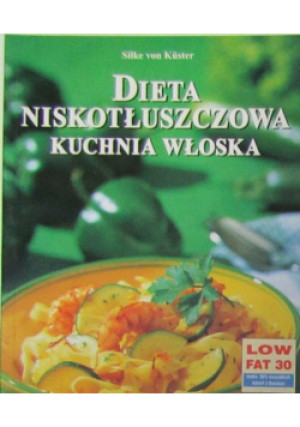 Dieta niskotłuszczowa - Praca Zbiorowa - książka  wyd. 2002