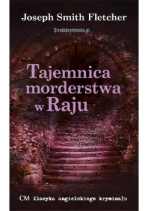Tajemnica morderstwa w Raju - Smith Fletcher Joseph - książka  wyd. 2022