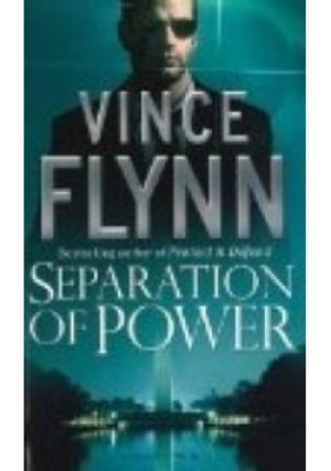 Separation of power - Vince Flynn - książka historyczna wyd. 2001