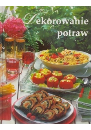 Dekorowanie potraw - Wendy Veale - książka  wyd. 2001