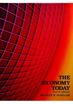 The economy today - Bradley R. Schiller - książka  wyd. 1989