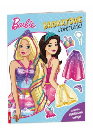 Barbie Dreamtopia. Brokatowe ubieranki - książka  wyd. 2023