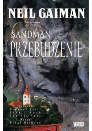 Sandman  Tom 10 Przebudzenie - Neil Gaiman - książka  wyd. 2015