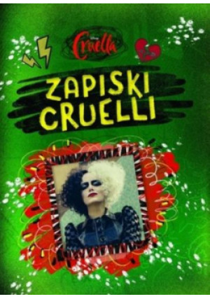Disney Cruella. Zapiski Cruelli - książka  wyd. 2021