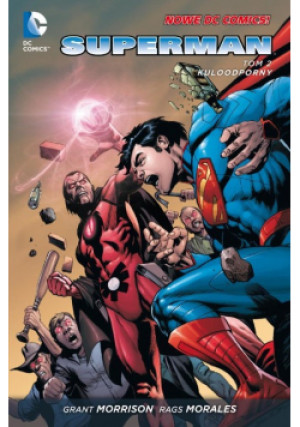 Superman  Kuloodporny Tom 2 - książka  wyd. 2013