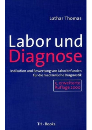 Labor und Diagnose - Lothar Thomas - książka  wyd. 1998