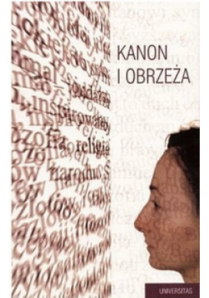 Kanon i obrzeża - Praca Zbiorowa - książka  wyd. 2005