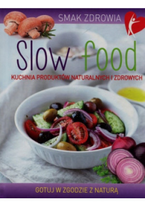 Slow food - książka  wyd. 2016
