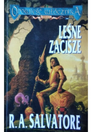 Leśne zacisze - R. A. Salvatore - książka fantasy wyd. 2001
