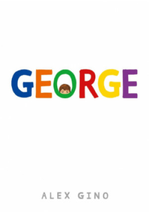George - Alex Gino - książka  wyd. 2021