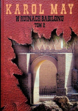 W ruinach Babilonu Tom 2 - Karol May - książka  wyd. 2015