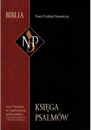 Księga Psalmów. Nowy przeklad dynamiczny - Zbiorowa Praca - książka  wyd. 2018