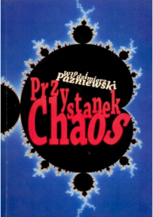 Przystanek chaos - Włodzimierz Paźniewski - książka  wyd. 2010