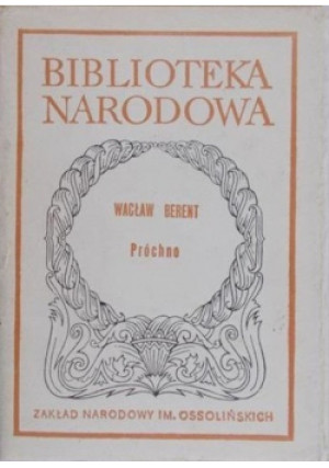 Berent Próchno - Wacław Berent - książka  wyd. 1979