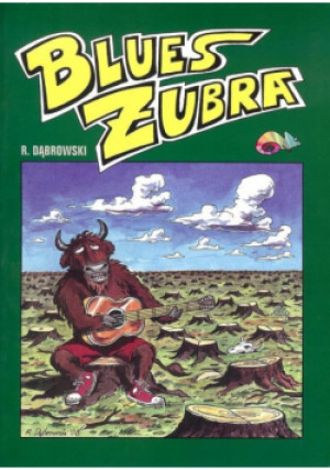 Blues żubra - Dąbrowski Ryszard - książka  wyd. 2016